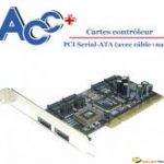 Carte PCI Serail-ATA avec Raid 0,1 (livré avec cables et nap 